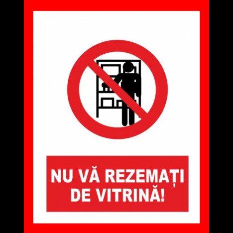 Placuta nu va rezemati de vitrina